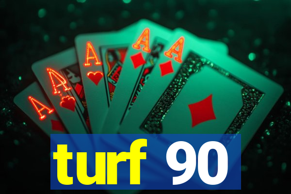 turf 90